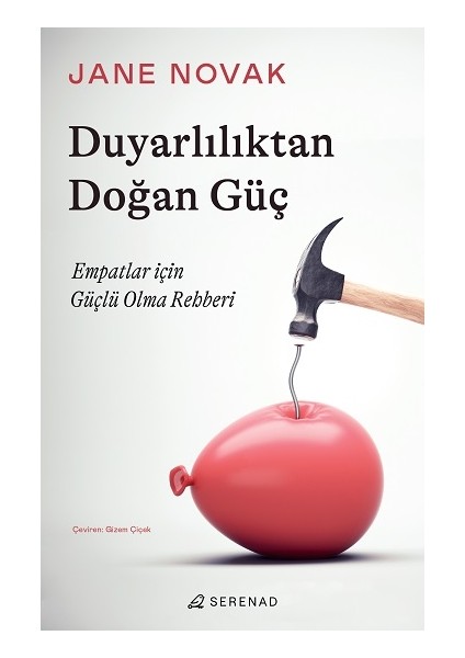 Duyarlılıktan Doğan Güç