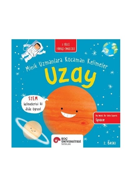 Uzay - Minik Uzmanlara Kocaman Kelimeler