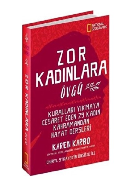 Zor Kadınlara Övgü