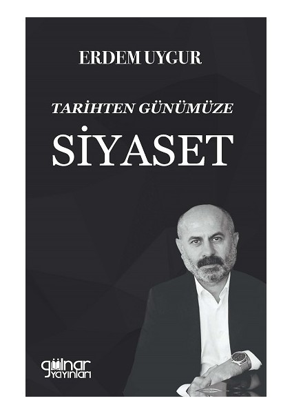 Tarihten Günümüze Siyaset