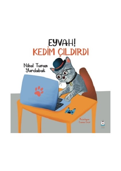 Eyvah Kedim Çıldırdı