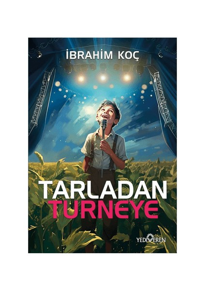 Tarladan Turneye