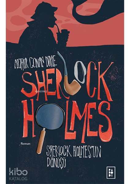 Sherlock Holmes'un Dönüşü (Sherlock Holmes 3. Kitap)