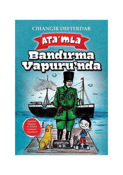 Ata'mla Bandırma Vapuru'nda