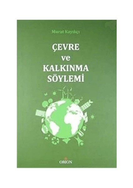 Çevre ve Kalkınma Söylemi
