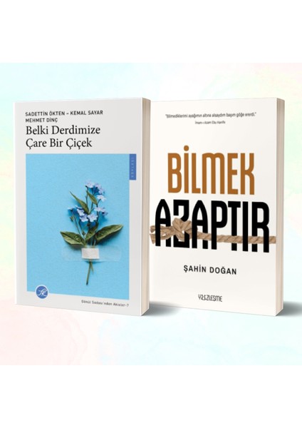 Belki Derdimize Çare Bir Çiçek - Bilmek Azaptır