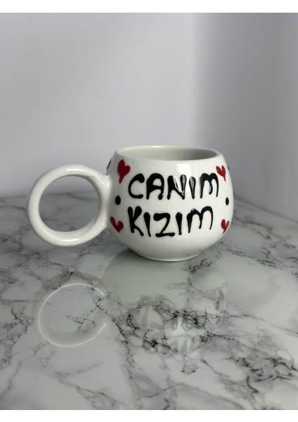 Seramik El Yapımı Canım Kızım Yazılı Bardak | Yelkovanstudio