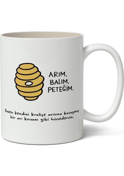 Arım Balım Peteğim Komik Beyaz Kupa Bardak Arkadaşa Sevgiliye Hediye