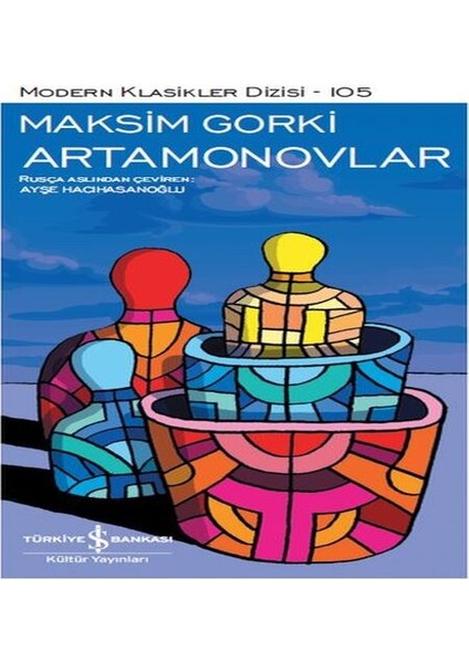 Artamonovlar - Modern Klasikler Dizisi