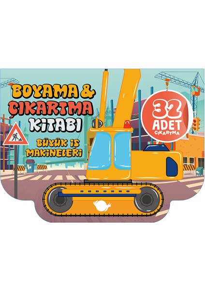 Boyama Çıkartma Kitabı Büyük Iş Makineleri 32 Çıkartma 1 Adet