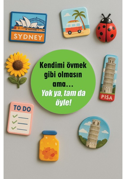 Modern ve Dekoratif Yuvarlak Buzdolabı Magneti Magnet Büyük Boy 10X10 cm - Tam Da Böyle