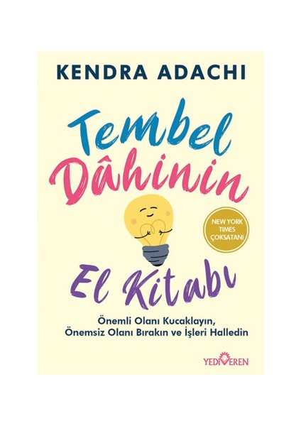 Tembel Dahinin El Kitabı