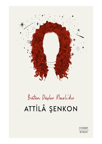 Bütün Düşler Nazlı’dır