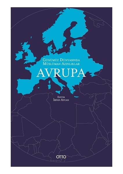 Günümüz Dünyasında Müslüman Azınlıklar: Avrupa