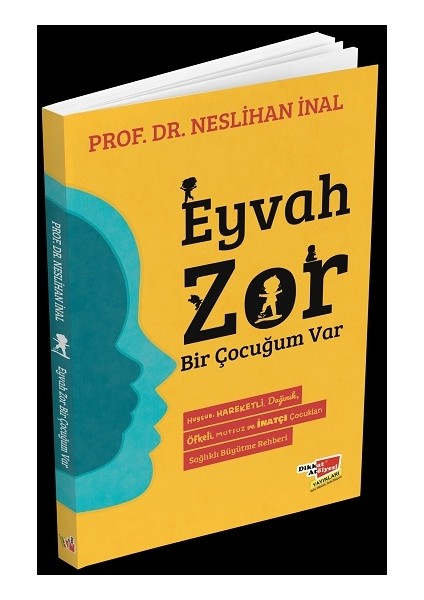 Eyvah Zor Bir Çocuğum Var