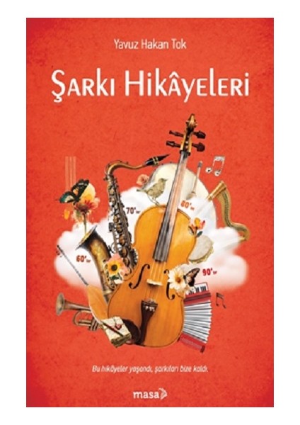 Şarkı Hikayeleri