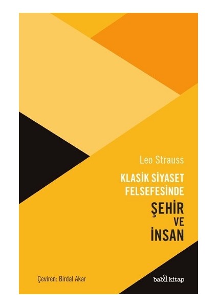 Klasik Siyaset Felsefesinde Şehir ve Insan