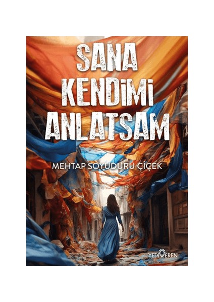 Sana Kendimi Anlatsam