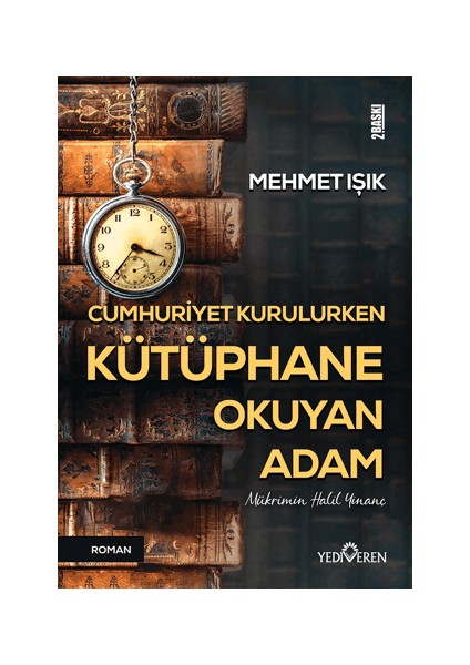 Cumhuriyet Kurulurken Kütüphane Okuyan Adam