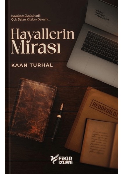 Hayallerin Mirası