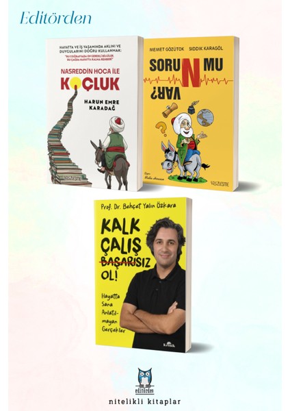 Nasreddin Hoca Ile Koçluk - Sorun Mu Var? - Kalk, Çalış, Başarısız Ol!