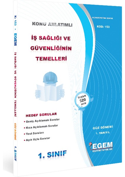 Aöf 1. Sınıf Iş Sağlığı ve Güvenliğinin Temelleri Güz Dönemi Konu Anlatımlı Soru Bankası