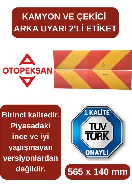 Kamyon Arkası Reflektör, Etiket-Bant, Tüvtürk Onaylı