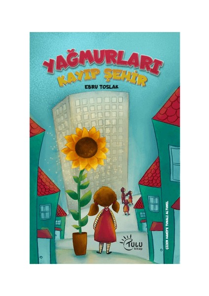 Yağmurları Kayıp Şehir