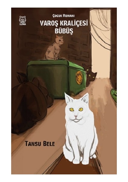 Varoş Kraliçesi Bübüş