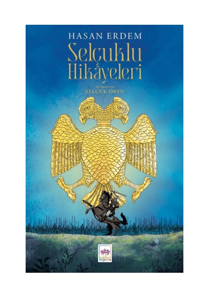 Selçuklu Hikayeleri