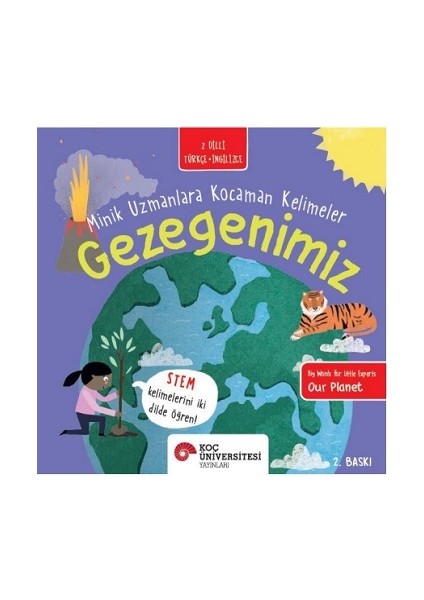 Gezegenimiz - Minik Uzmanlara Kocaman Kelimeler