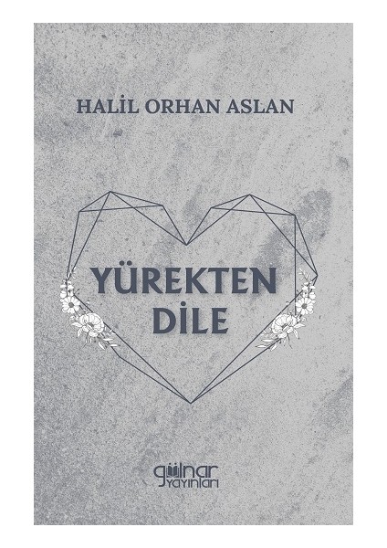 Yürekten Dile