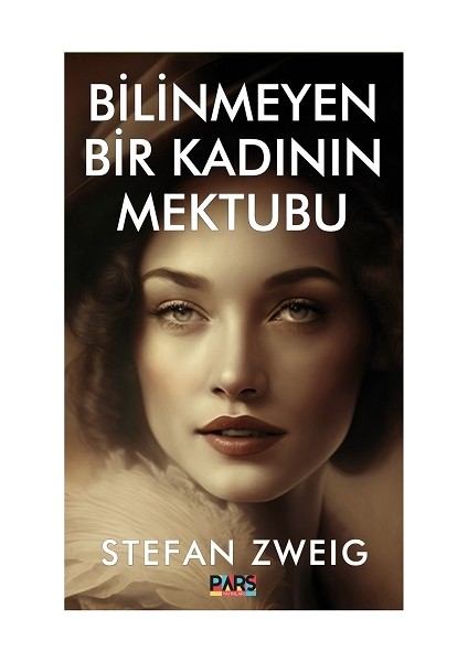 Bilinmeyen Bir Kadının Mektubu