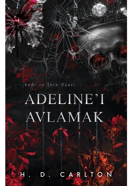 Adeline'ı Avlamak (Ciltli)