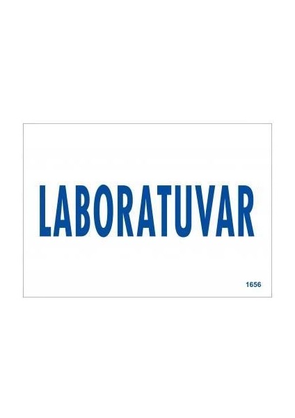 Laboratuvar Uyarı Levhası 17,5X25 KOD:1656