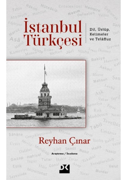 İstanbul Türkçesi - Reyhan Çınar