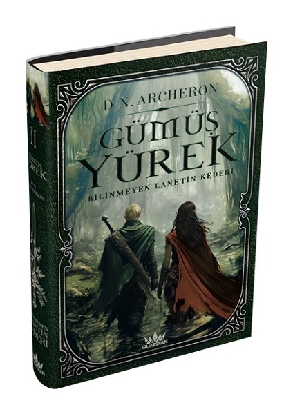 Gümüş Yürek 2: Bilinmeyen Lanetin Kederi (Ciltli)