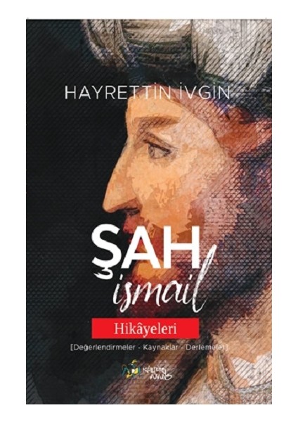 Şah Ismail Hikayeleri