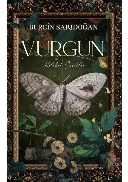Vurgun – 1 Kelebek Çiçekler (Ciltli)