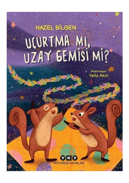 Uçurtma Mı, Uzay Gemisi Mi?