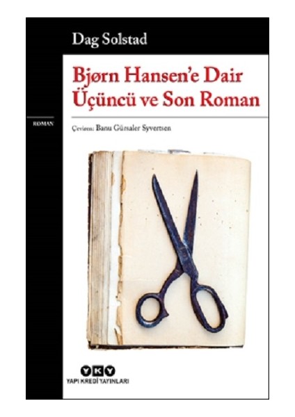 Bjorn Hansen’e Dair Üçüncü ve Son Roman