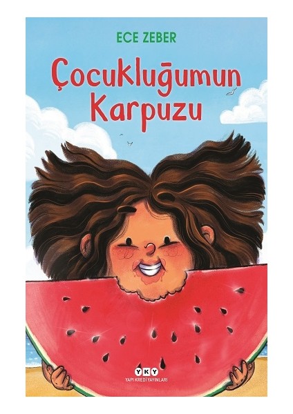 Çocukluğumun Karpuzu