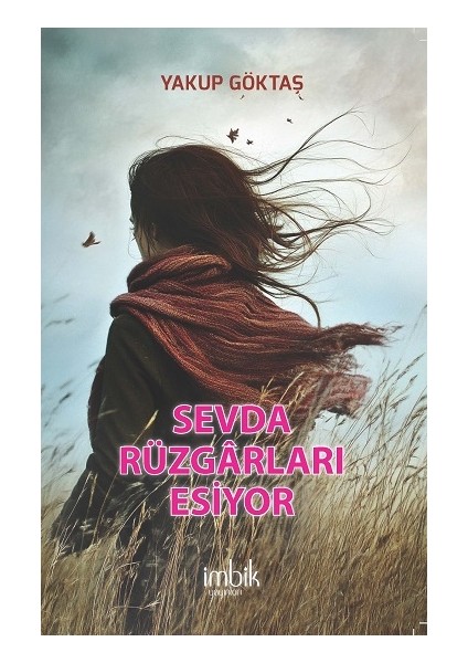 Sevda Rüzgarları Esiyor