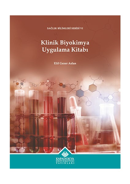 Klinik Biyokimya Uygulama Kitabı