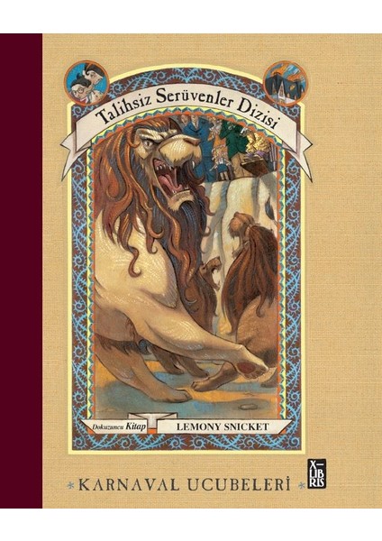 Talihsiz Serüvenler Dizisi 9 - Karnaval Ucubeleri