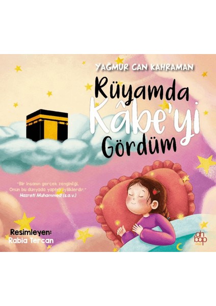 Rüyamda Kâbe’yi Gördüm