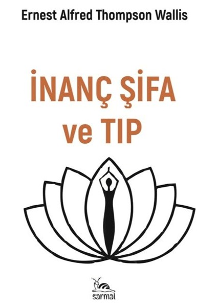 Inanç Şifa ve Tıp