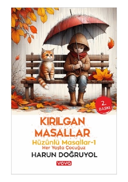 Kırılgan Masallar - Hüzünlü Masallar-1