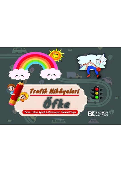 Trafik Hikayeleri Öfke