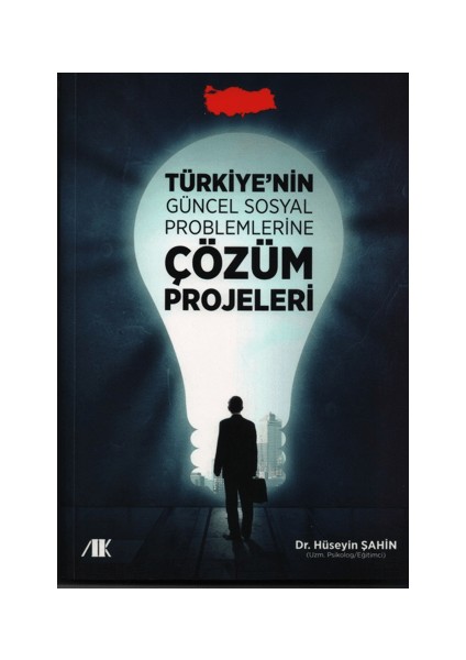 Türkiyenin Güncel Sosyal Problemlerine Çözüm Projeleri